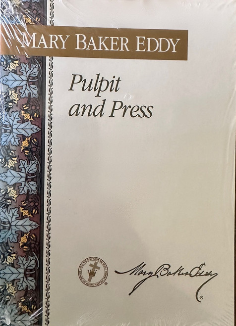 Pulpit and Press by Mary Baker Eddy (paper booklet)