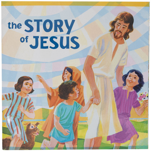 The Story of Jesus by Jean Horton Berg (author), Beth and Joe Krush (illustrators)