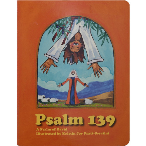 Psalm 139 by Kristin Joy Pratt-Serafini (Illustrator)