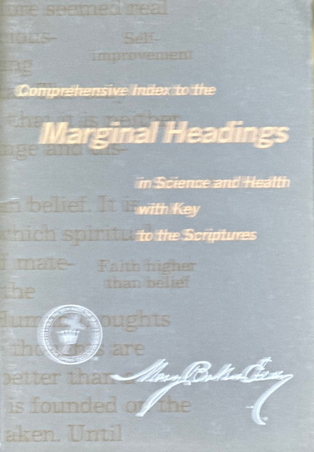 Index to the Marginal Headings in Science and Health