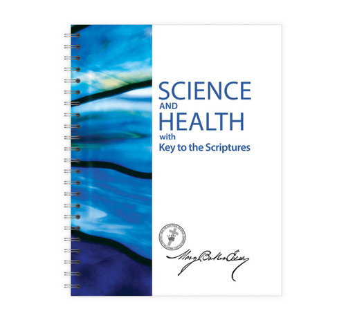 Science & Health by Mary Baker Eddy, Sterling Spiral Edition