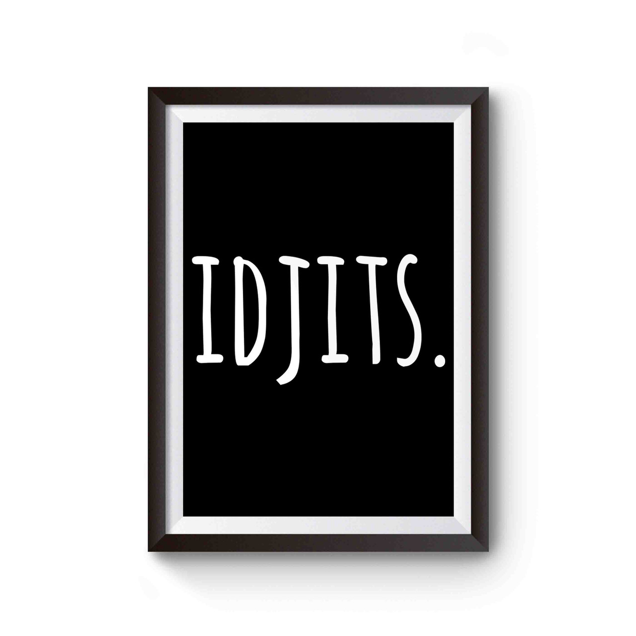 Supernatural Bobby Singer Idjits Poster Supernatural Bobby Singer Idjits Poster