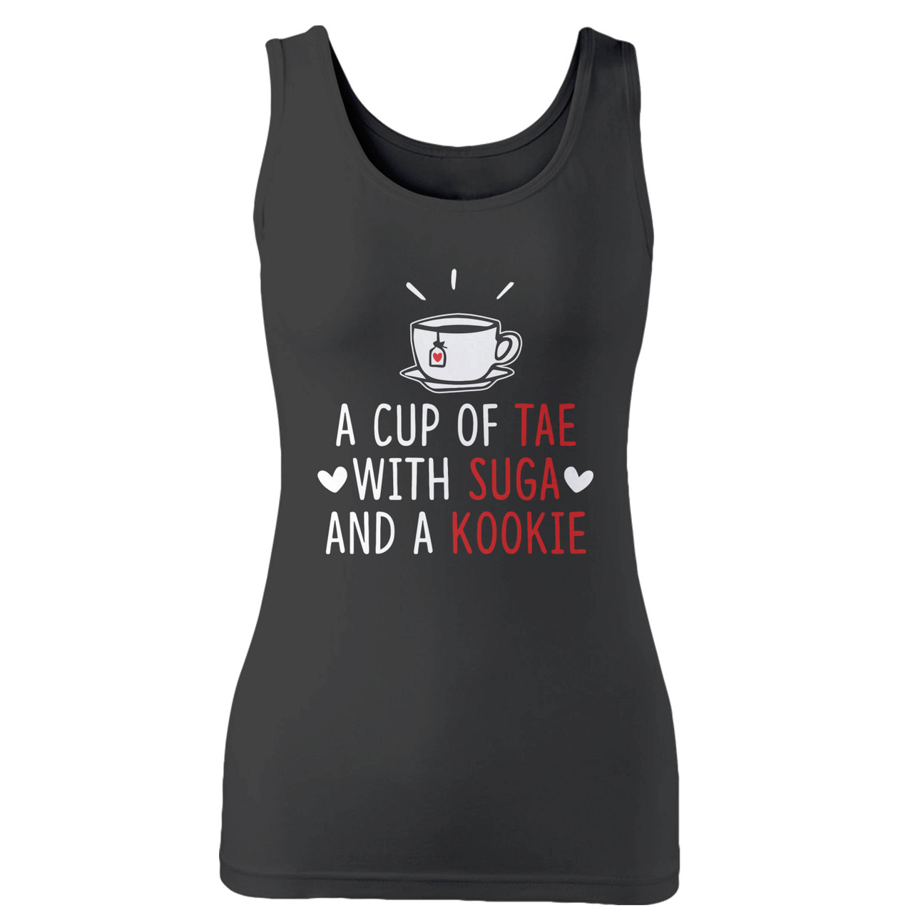 A Cup Of Tae With Suga And A Kookie Women Tank Top