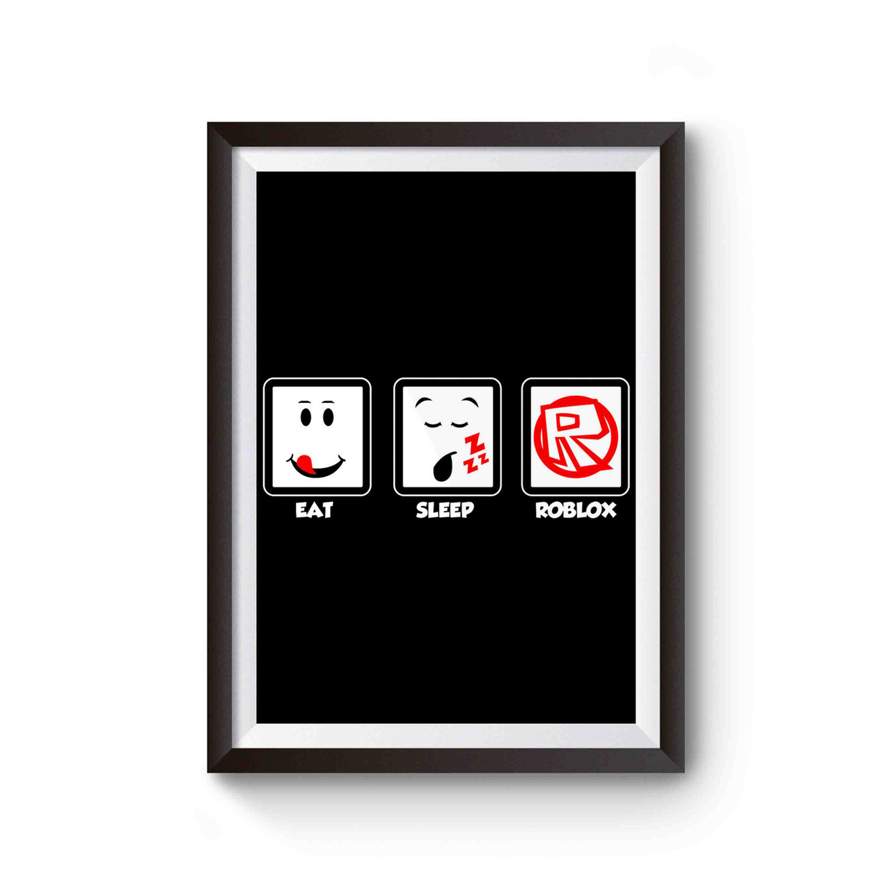 Eat Sleep Roblox Repeat Gamer Poster