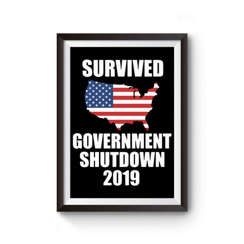 Survived Government Shutdown 2019 Political Poster