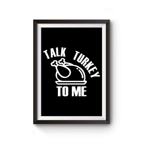 Talk Turkey To Me Poster
