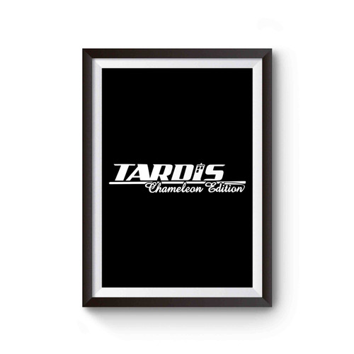 Tardis Chameleon Edition Dr Who Poster