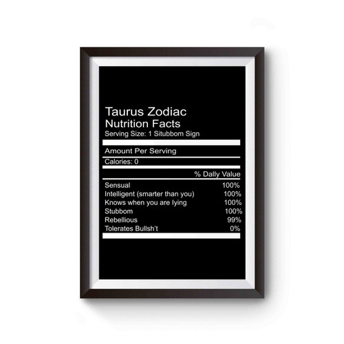 Taurus Zodiac Nutrition Facts Poster