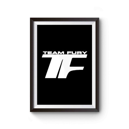Team Fury Boxing Champion Ufc Mma Inspired Poster