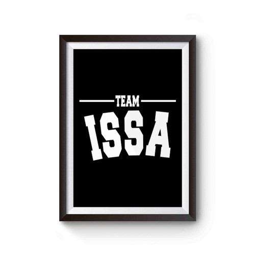 Team Issa Insecure Hbo Raees Trailer Tv Show Poster