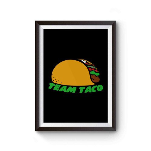 Team Taco Poster
