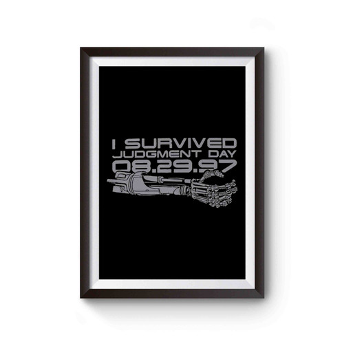 Terminator Survived Judgement Day Poster