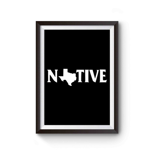 Texas Native State Home Map Poster