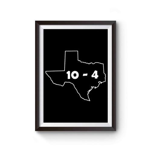 Texas Sized 10 - 4 Letterkenny 1 Poster