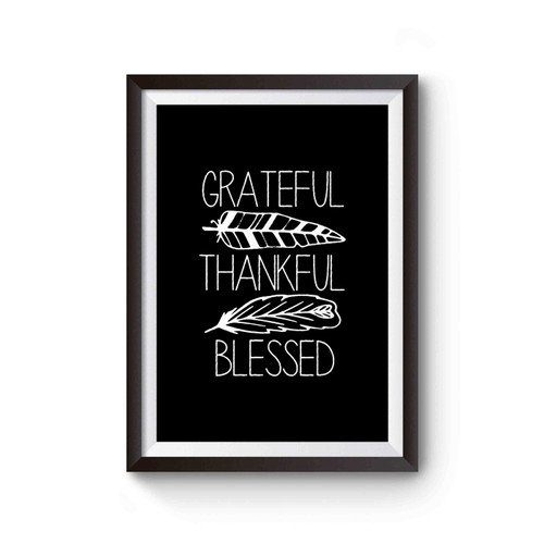 Thanksgiving Thankful Grateful Blessed Thanksgiving Poster