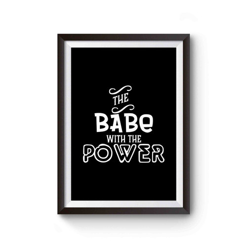 The Babe With The Power Property Of Fandom Labyrtinth Nerd Poster