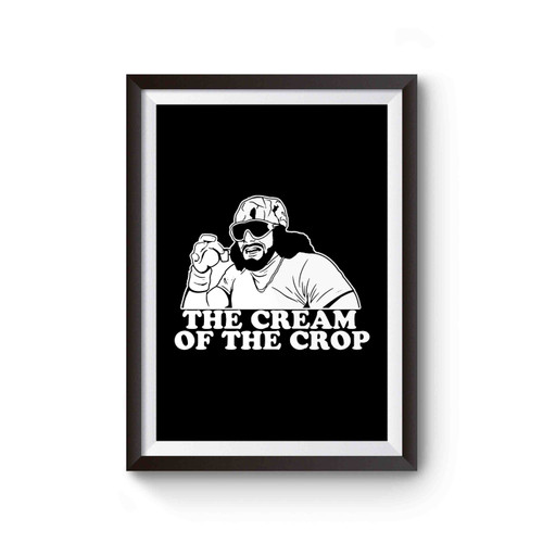 The Cream Of The Crop Uncle Drinking Poster