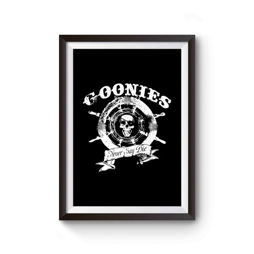 The Goonies Never Say Die 80s Movie Punk Pirate Funny Poster