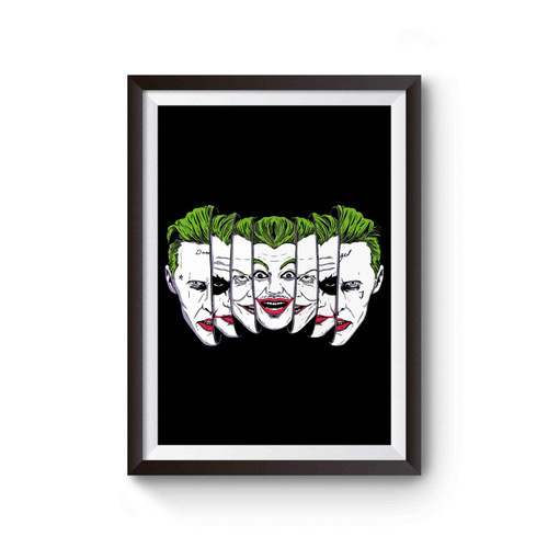 The Joke Has Many Face Poster
