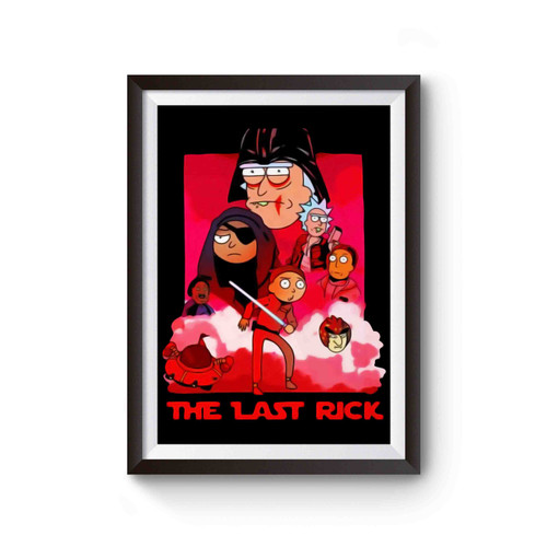 The Last Rick The Last Jedi Poster