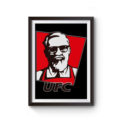The Notorious Conor Mcgregor Funny Ufc Kfc Poster