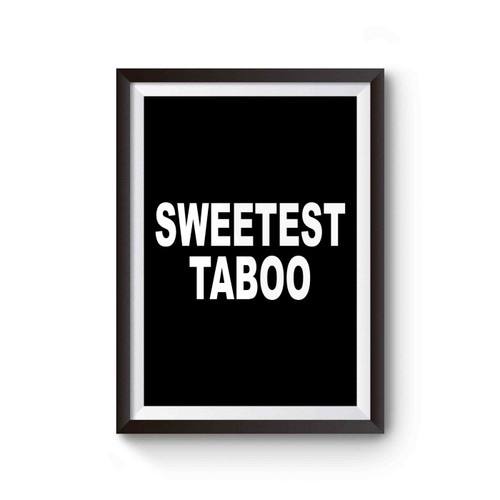 The Sweetest Taboo Valentine Poster