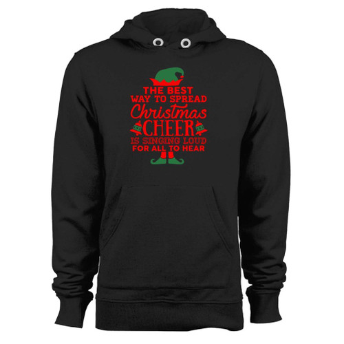 Was created with comfort in mind, this the best way to spread christmas cheer is singing loud for all to hear hoodie lighter weight is perfect for any activity. Teams and groups love this hoodie for its affordable price and variety of colors.