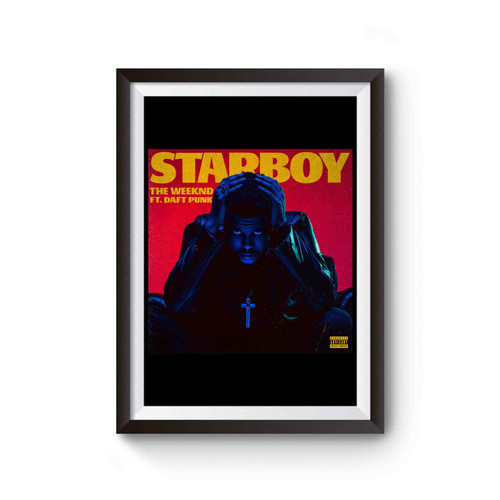 The Weeknd Starboy Poster Poster