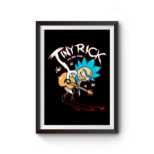 Tiny Vs The Old Rick And Morty Poster