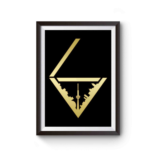 Toronto Six 6 6ix Poster