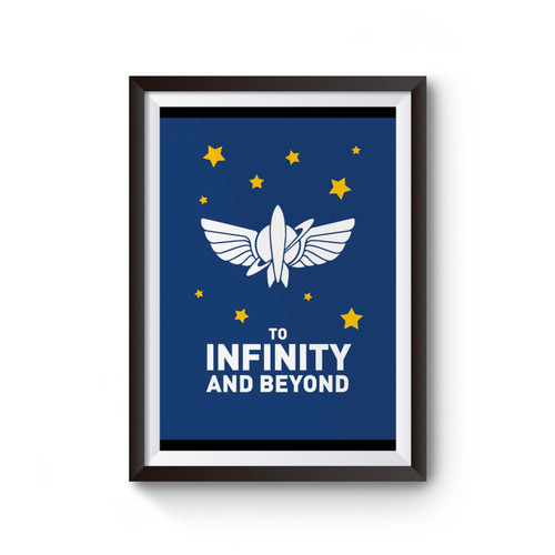 Toy Story To Infinity And Beyond Poster