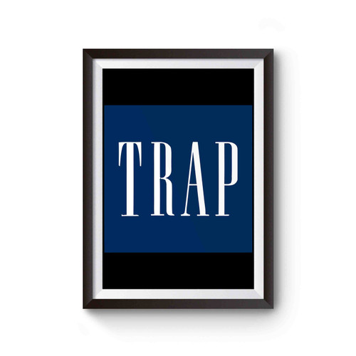Trap Flosstradamus Edm Hip-Hop Rap Parody Poster