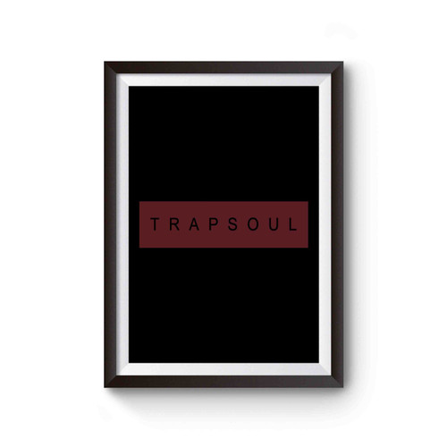 Trapsoul Box Poster