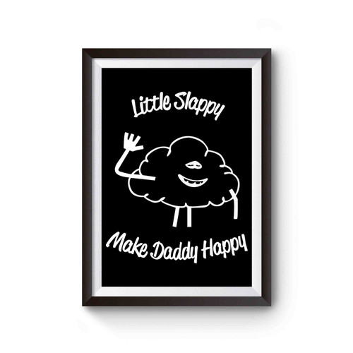 Troll Movie Cloud Little Slappy Make Daddy Happy Poster