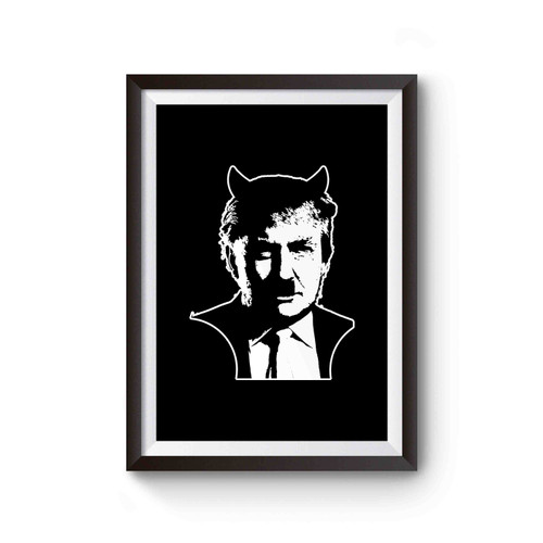 Trump Devil Anti Donald Trump Fuck Donald Trump Poster