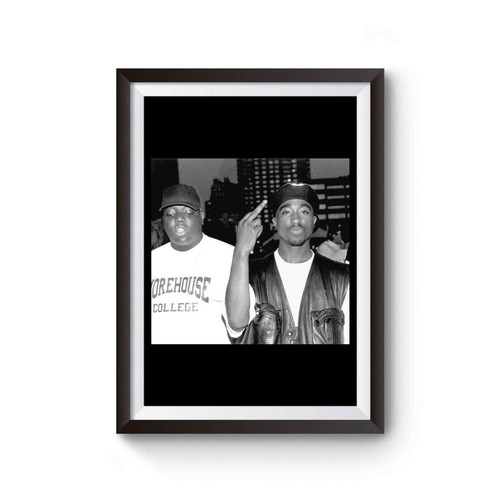Tupac Middle Finger With Big Eazy E Biggie Poster
