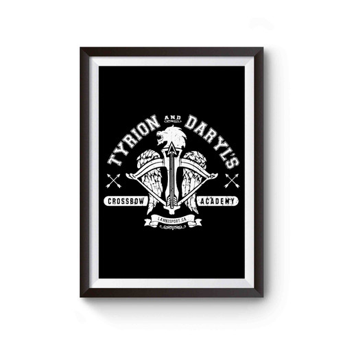 Tyrion From Game Of Thrones & Daryl From Walking Dead Walking Dead Game Of Thrones Poster