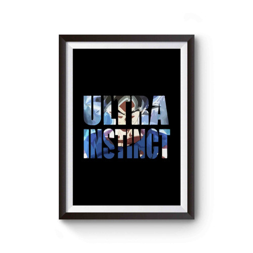 Ultra Instinct Goku Dragonball Poster