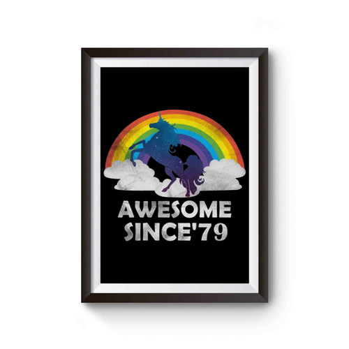Unicorn Awesome Since 1979 Poster