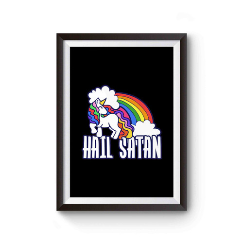 Unicorn Hail Satan Rainbow Poster