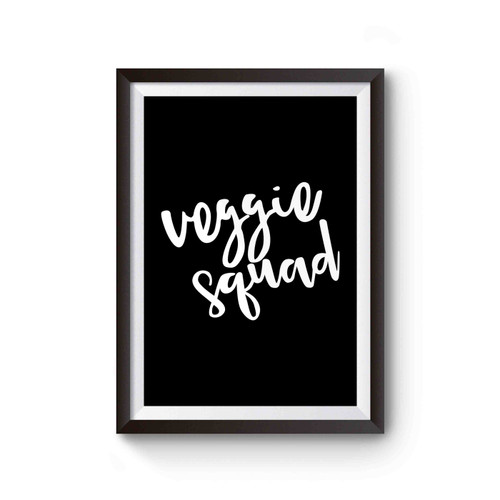 Veggie Squad Herbivore Vegetable Vegetarian Poster