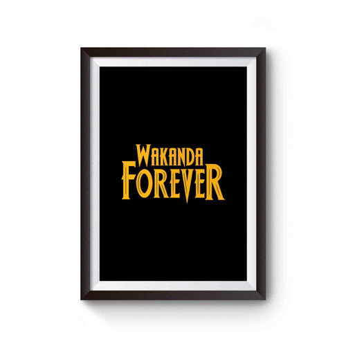 Wakanda Forever Yellow Poster