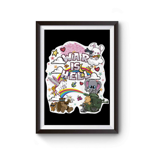 War Is Hell Funny Ironic Sarcastic Graphic Poster