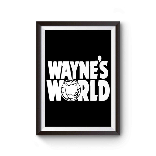Wayne's World Wayne Garth Noahs Arcade Schwing Mike Myers Dana Poster