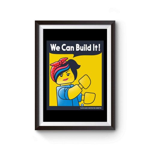 We Can Build It Lego Poster
