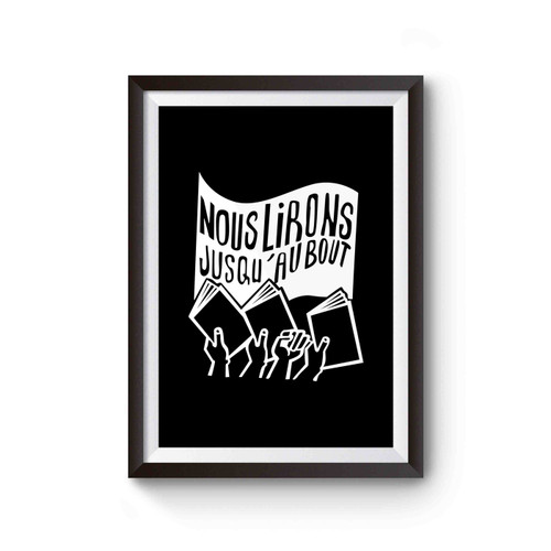 We Will Read To The End Poster