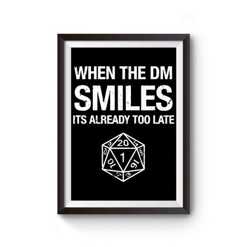When The Dm Smiles, It's Already Too Late Dungeon And Dragons 2 Poster