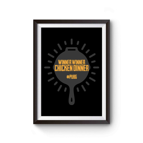 Winner Winner Chicken Dinner Pubg Poster