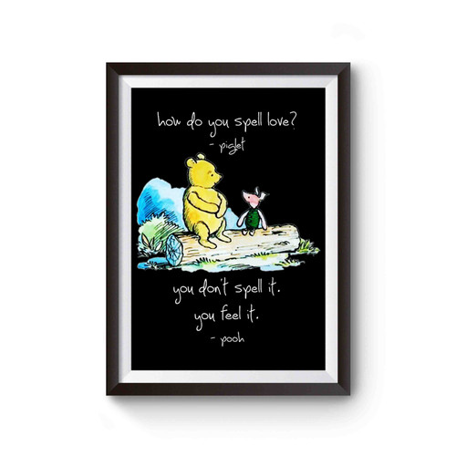 Winnie The Pooh How To Spell Love Poster