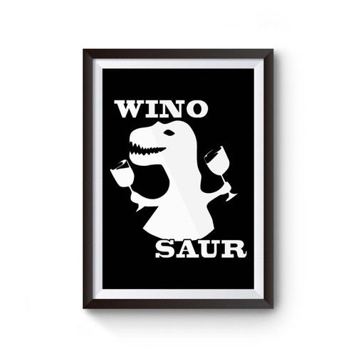 Wino Drink Saur Parody Poster